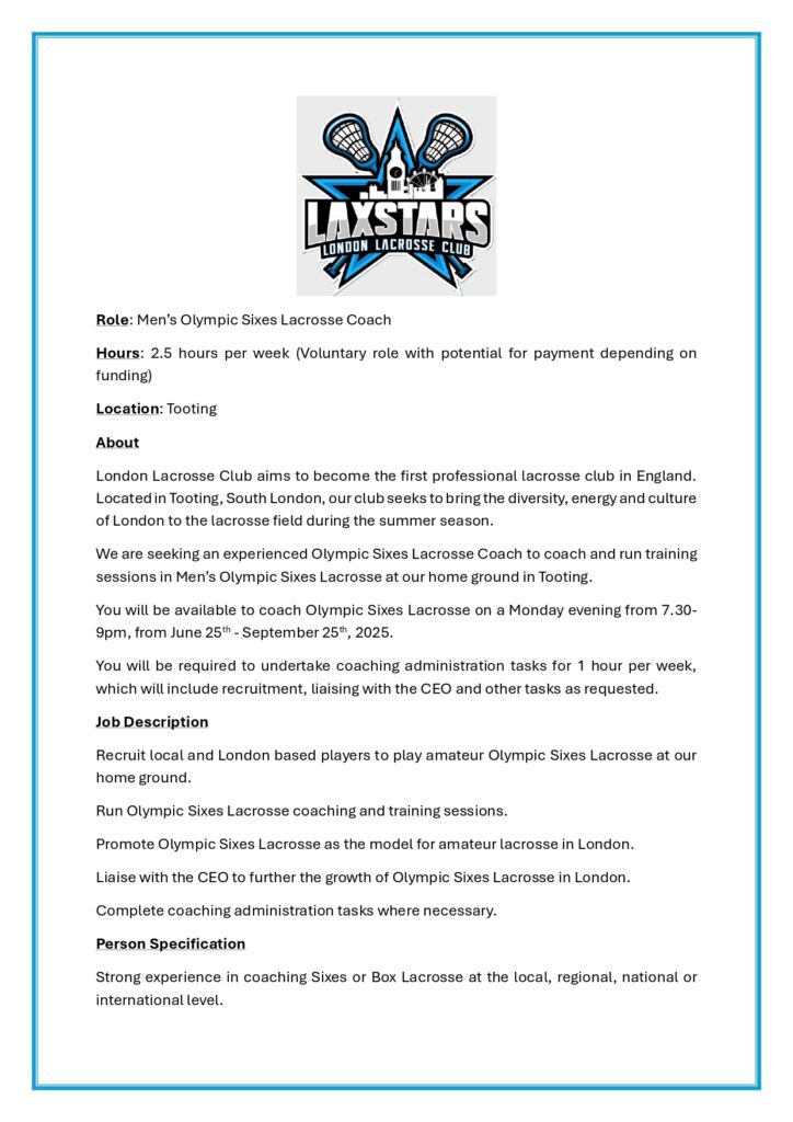 London Laxstars - Olympic Sixes Lacrosse Coach page 0001 - Vacancy